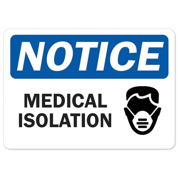 Public, Medical Isolation, 24in X 18in Peel & Stick Wall Graphic, 18" W, 24" L, Medical Isolation